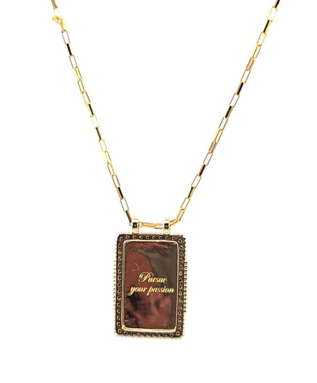 Pursue Your Passion Necklace